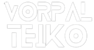 Vorpal Teiko