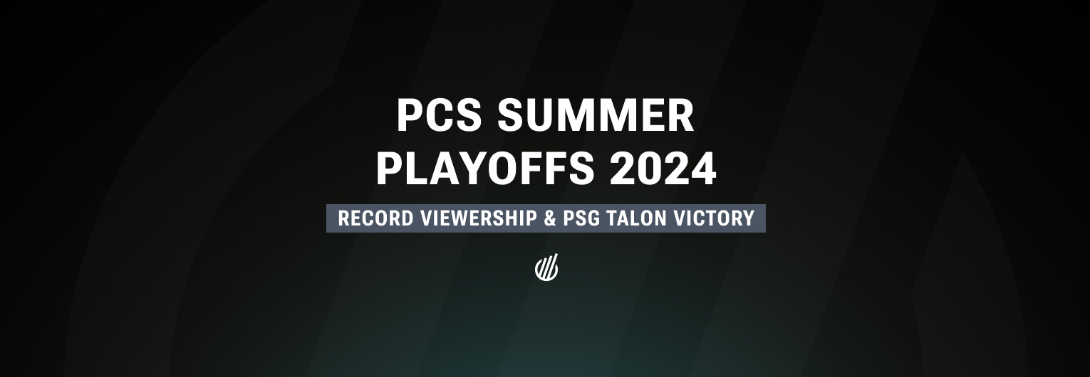 PCS Summer Playoffs 2024 was the most popular tournament in series history