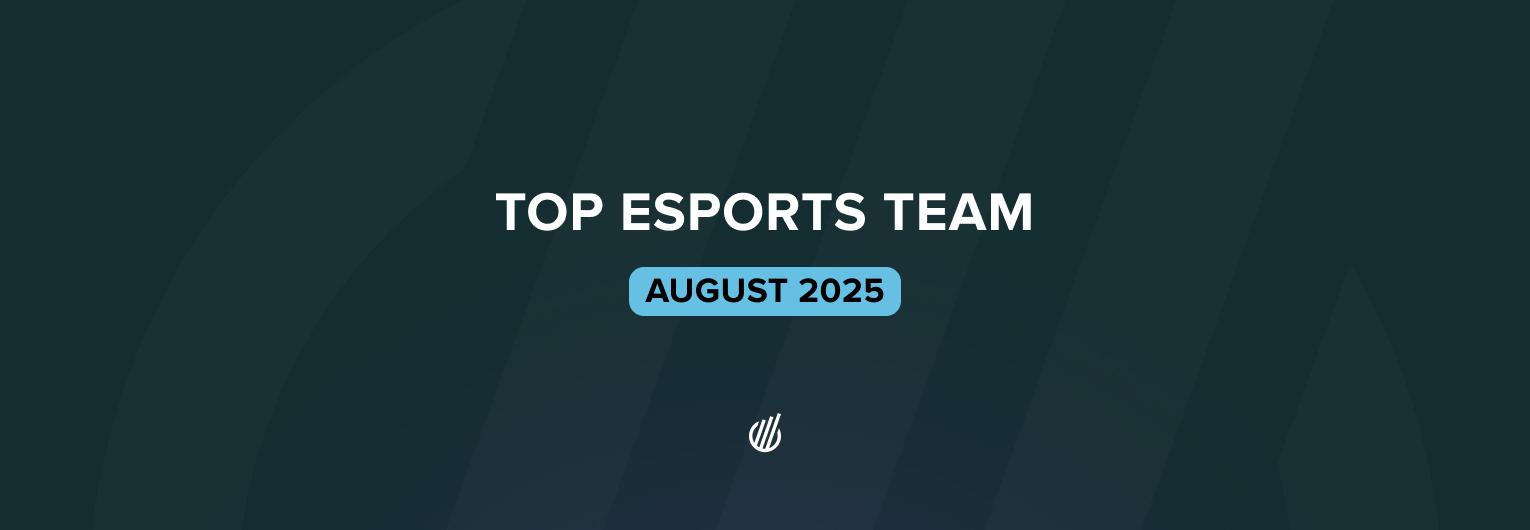 Top esports team of August 2025