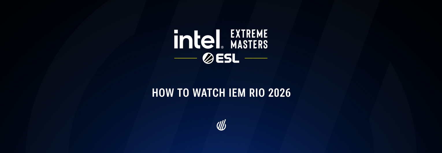 How to watch IEM Rio 2026