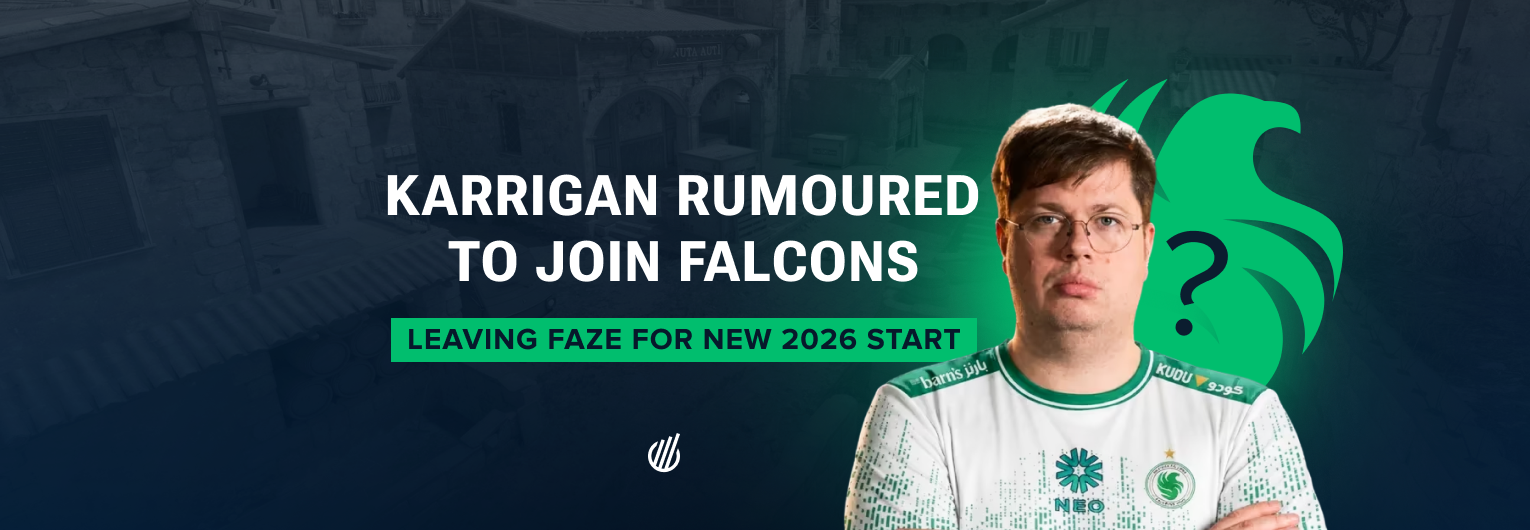 Karrigan to Team Falcons? FaZe's Decline & CS2 2026 Season