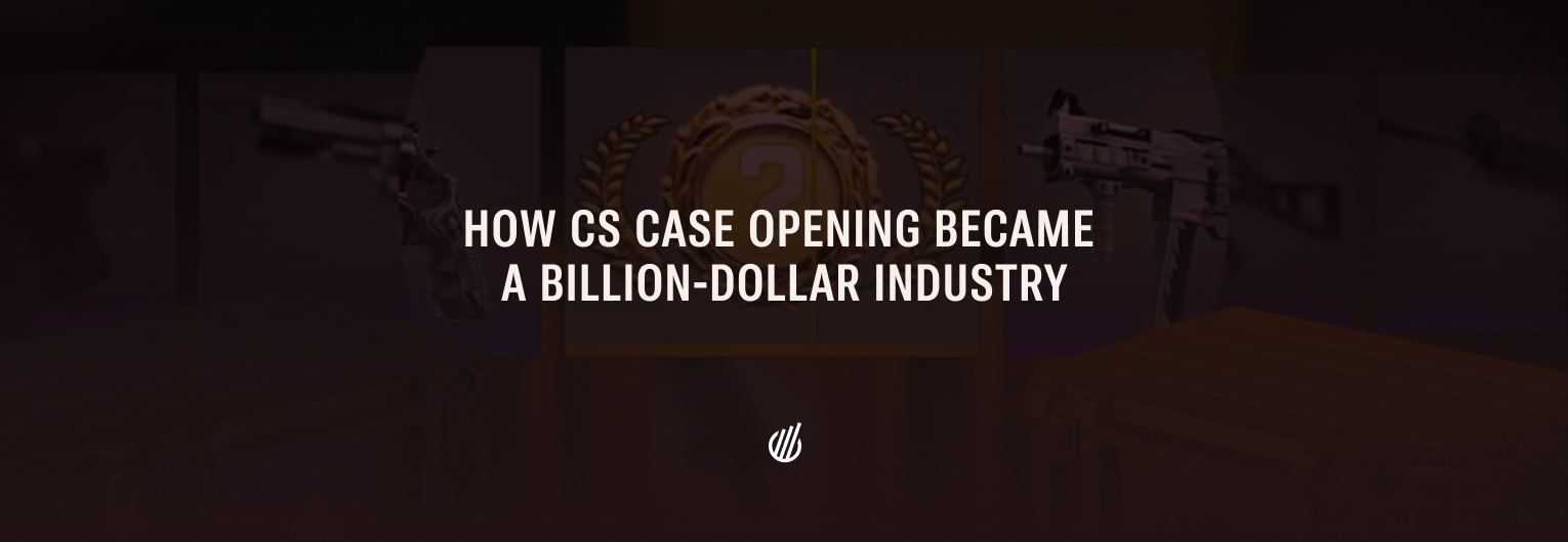 How CS2 case opening became a billion-dollar industry